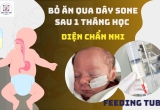 BỎ ĂN DÂY SONDE SAU MỘT THÁNG HỌC DIỆN CHẨN