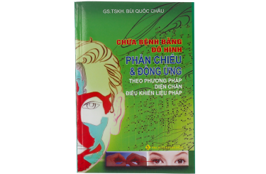 CHỮA BỆNH BẰNG ĐỒ HÌNH " PHẢN CHIẾU & ĐỒNG ỨNG"